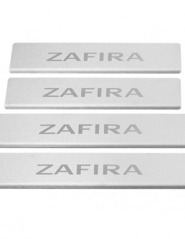 OPEL/VAUXHALL ZAFIRA C Door sills kick plates   Stainless Steel 304 Mat Finish