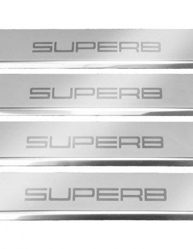 SKODA SUPERB MK3 Door sills kick plates   Stainless Steel 304 Mirror Finish