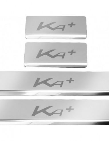 FORD KA+  Door sills kick plates   Stainless Steel 304 Mirror Finish