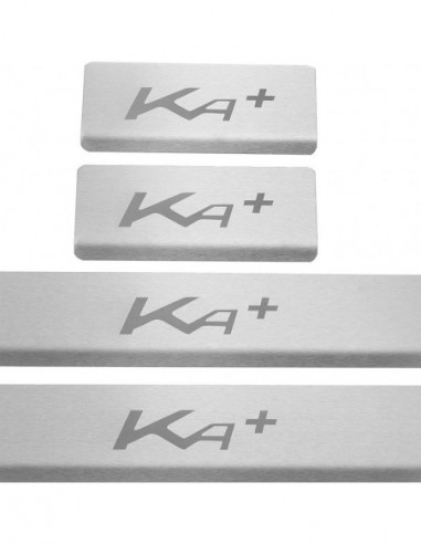 FORD KA+  Einstiegsleisten Türschwellerleisten    Edelstahl 304 Matte Oberfläche