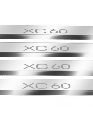 VOLVO XC60 MK2 Plaques de seuil de porte   Acier inoxydable 304 Finition miroir