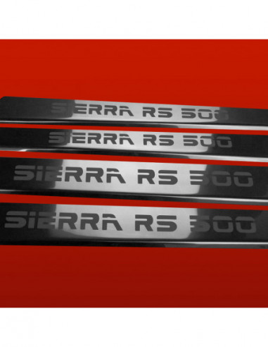 FORD SIERRA MK2 Door sills kick plates SIERRA RS 500  Stainless Steel 304 Mirror Finish