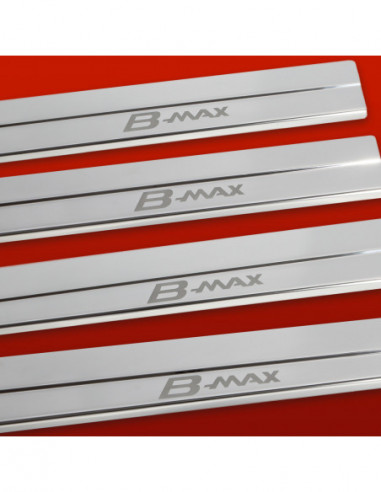 FORD B-MAX  Door sills kick plates   Stainless Steel 304 Mirror Finish