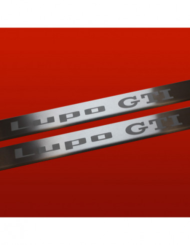 VW LUPO  Door sills kick plates LUPO GTI  Stainless Steel 304 Mat Finish