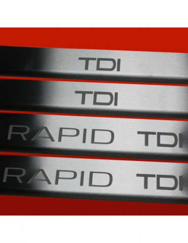 SKODA RAPID  Door sills kick plates RAPID TDI  Stainless Steel 304 Mat Finish