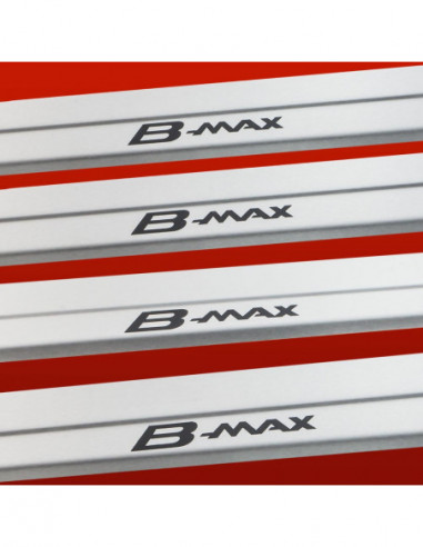 FORD B-MAX  Door sills kick plates   Stainless Steel 304 Mat Finish Black Inscriptions